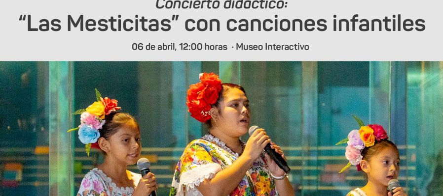 Concierto Didáctico: "Las Mesticitas" con canciones infantiles
