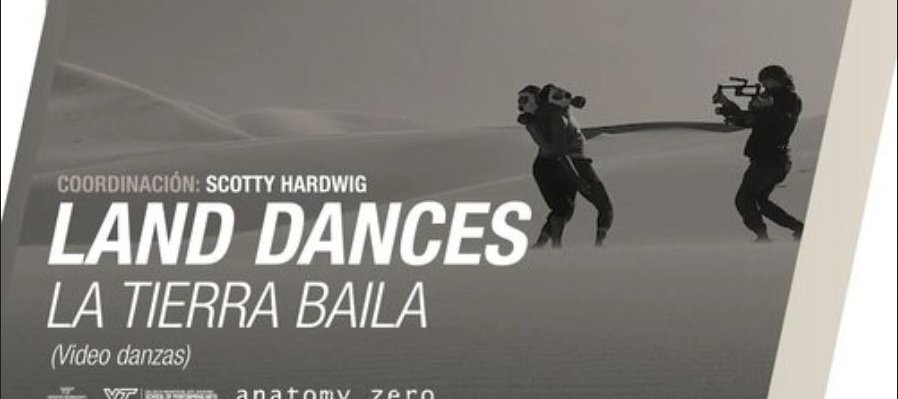 Land Dances: la tierra baila