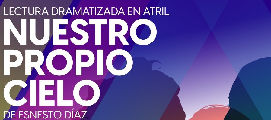 Nuestro propio cielo de Esnesto Díaz
