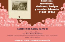 Imagen muestra de la actividad: La clase obrera en Zacatecas: Miralistas, sindicatos, huelgas y derechos laborales (1857 -1926)