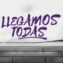 Imagen muestra de ¡Llegamos todas!
