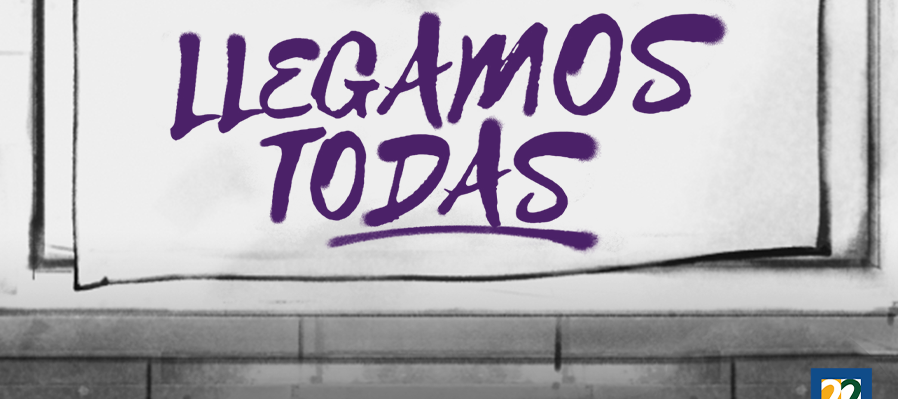 ¡Llegamos todas!