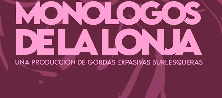 Los monólogos de la lonja