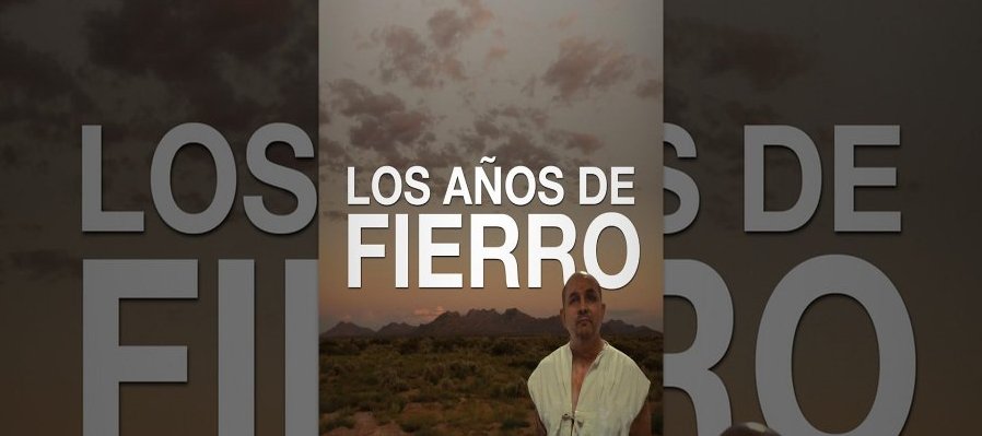 Los años de Fierro