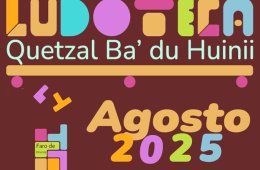 Ludoteca Quetzal baÂ´ du Huiini