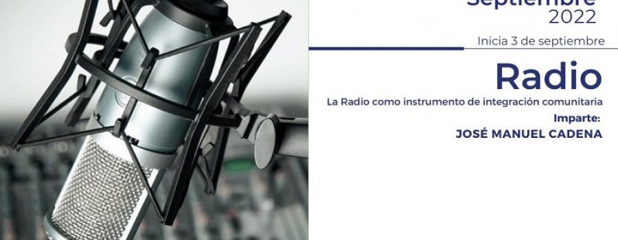 La Radio como instrumento de integración comunitaria