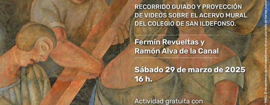 Murales a detalle: Fermín Revueltas y Ramón Alva de la Canal