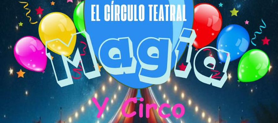 Magia y circo