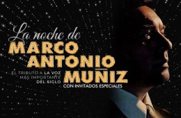 La noche de Marco Antonio Muñiz
