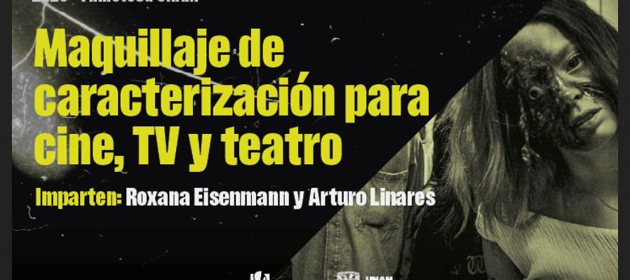 Maquillaje de caracterización para cine, TV y teatro