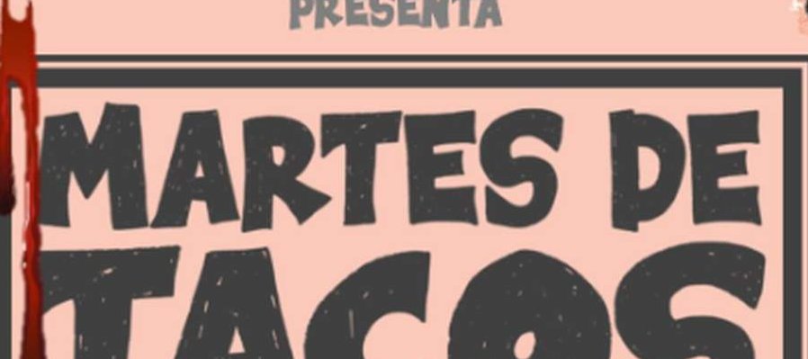 Martes de tacos