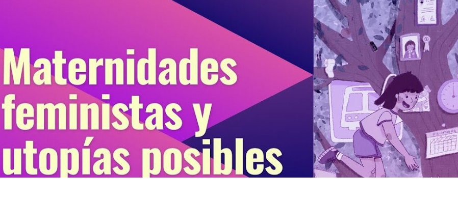 Maternidades feministas