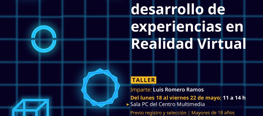 Taller > Introducción al Desarrollo de Experiencias en Realidad Virtual