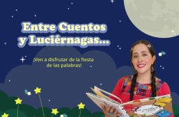 Entre cuentos y luciérnagas...