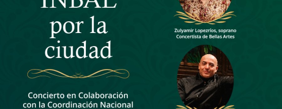 Música INBAL por la ciudad: Rodolfo Ritter y Zuly Amir Lopez Rios