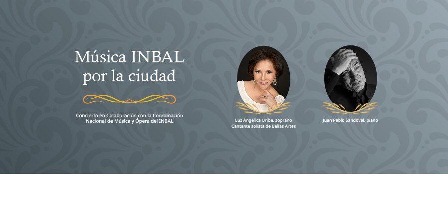 Música Concierto INBAL por la ciudad: Luz Angélica Uribe y Juan Pablo Sandoval