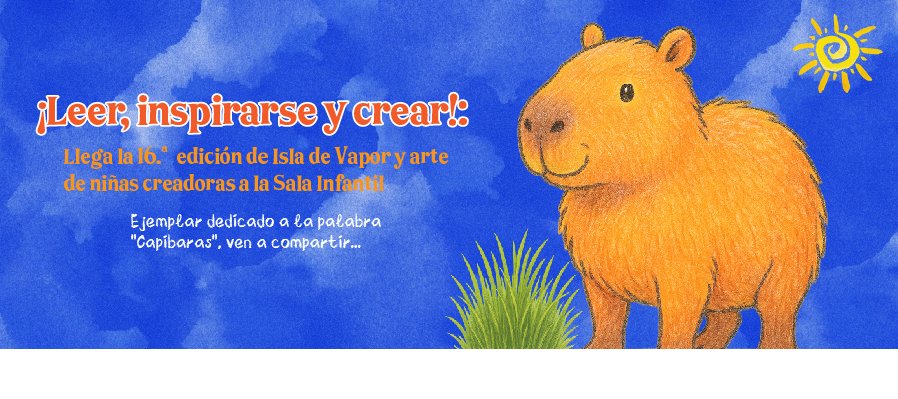 Presentación editirial Revista Isla de vapor 16va edición