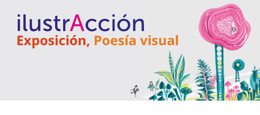 Inauguración de la exposición Poesía visiual