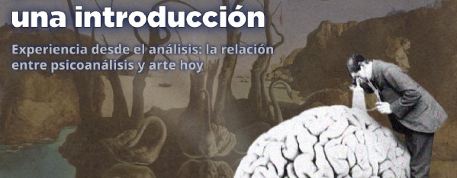 Psicoanálisis y arte: una introducción
