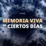 Imagen muestra de Memoria viva de ciertos días