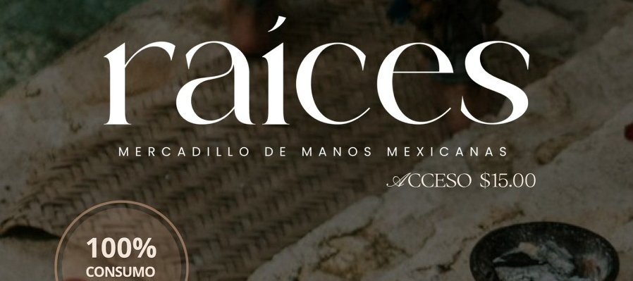 Raíces mercadillo de manos mexicanas