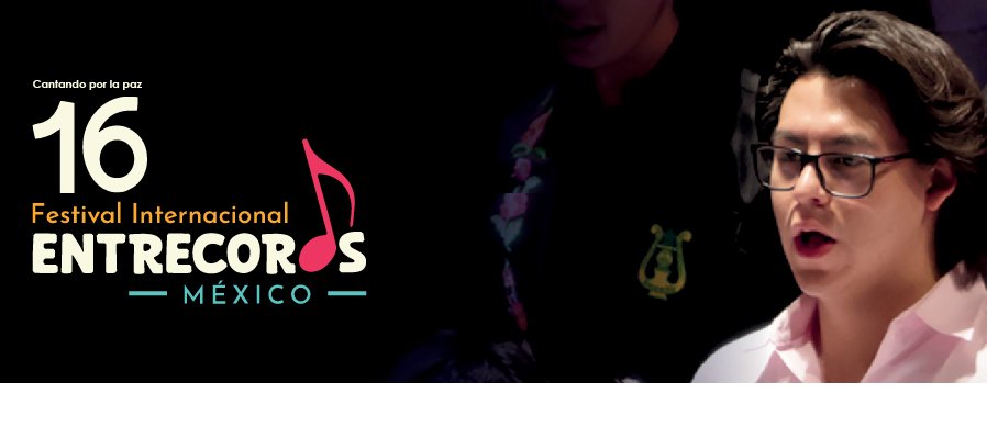 Cantando por la paz. 16° Festival Internacional Entrecoros México