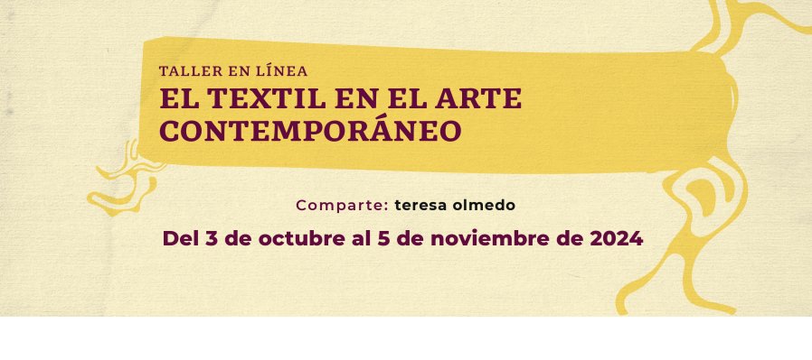 El textil en el Arte Contemporáneo