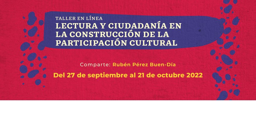 Lectura y ciudadanía en la construcción de la participación cultural