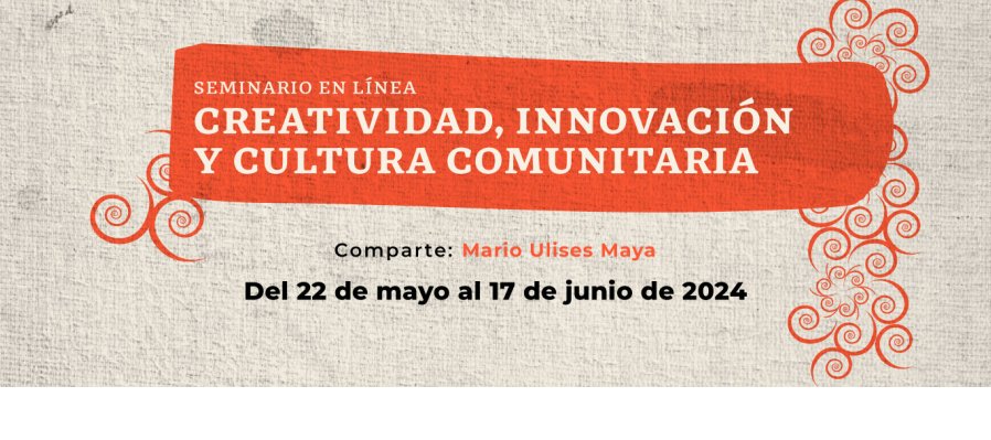 Creatividad, innovación y cultura comunitaria