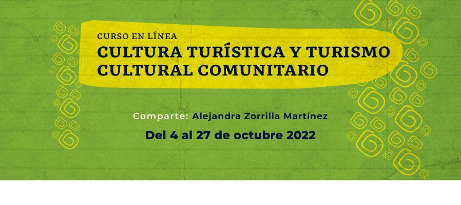 Cultura turística y turismo cultural comunitario