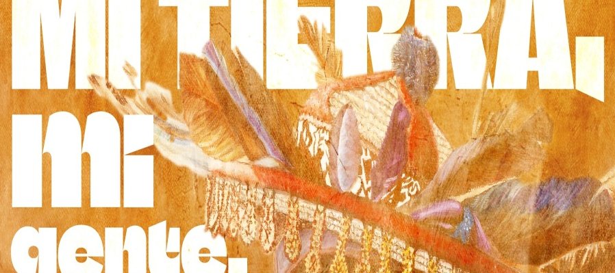 Mi tierra, mi gente