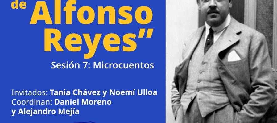 Por la senda literaria de Alfonso Reyes