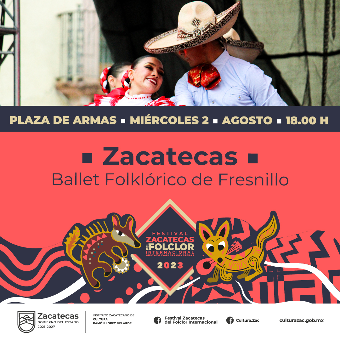 Ballet Folklórico de Fresnillo, ZACATECAS