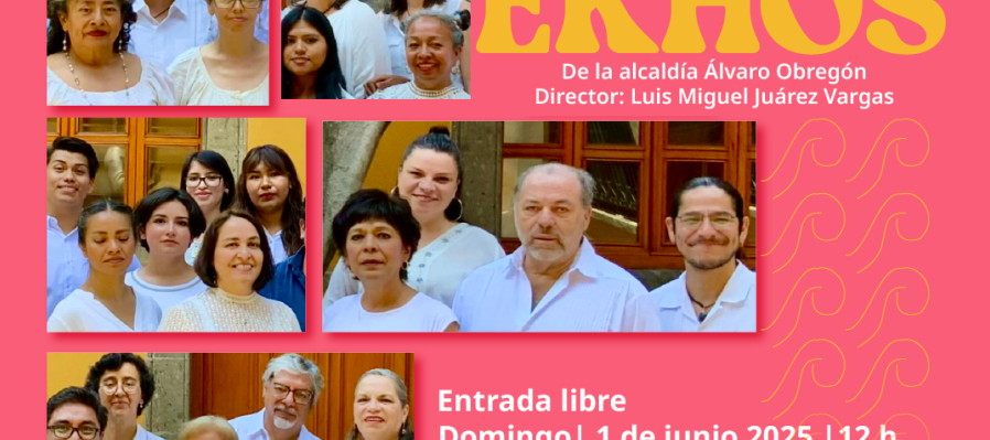 Coro Ekhos De la alcaldía Álvaro Obregón
