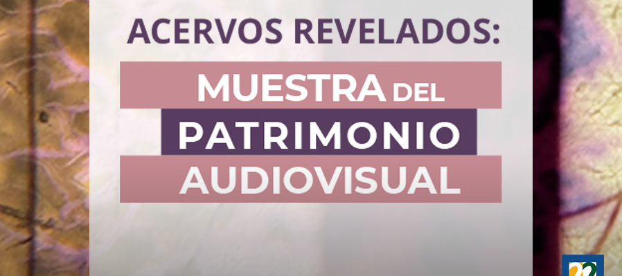 Muestra del Patrimonio Audiovisual 2025