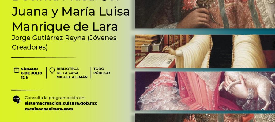 La musa de la Décima Musa. Sor Juana y María Luisa Manrique de Lara