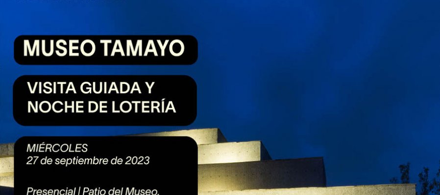 Visita guiada y Noche de lotería
