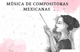 Imagen muestra de la actividad: Música de compositoras mexicanas