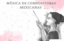 Imagen muestra de la actividad: Música de compositoras mexicanas