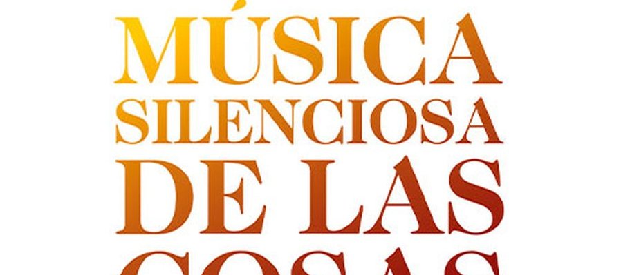 Música silenciosa de las cosas