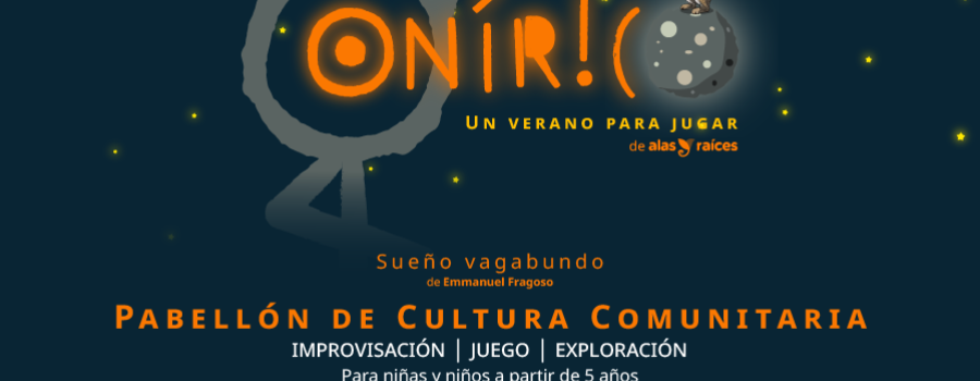 Onírico. Un verano para jugar 2025