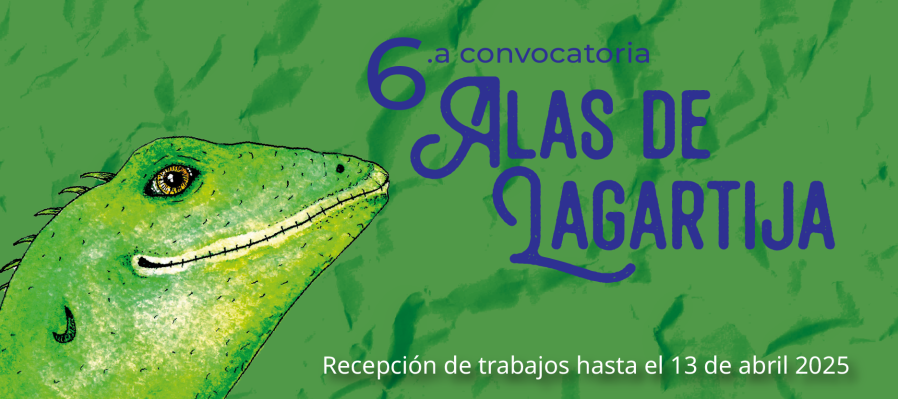 6.a Convocatoria Alas de Lagartija