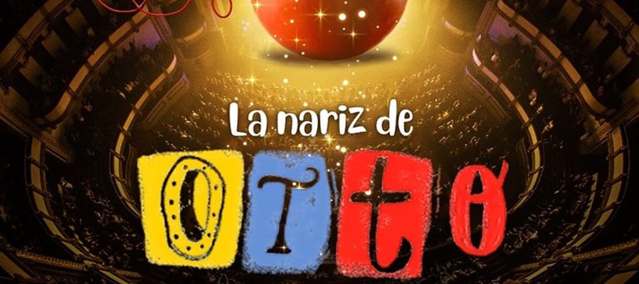 La nariz de Otto ¡ha llegado!