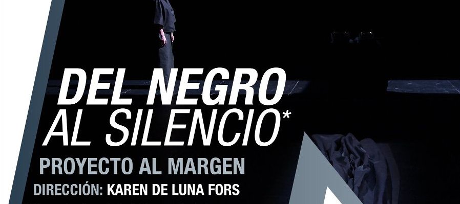 Del negro al silencio