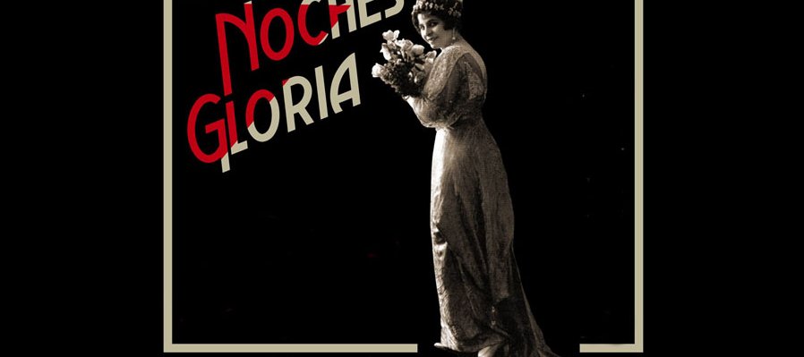 Noches de gloria