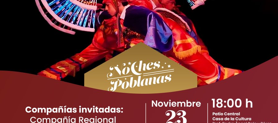 Noches Poblanas - 23 de noviembre de 2024