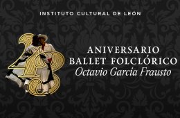 43 aniversario del Ballet Folklórico Octavio García Fra...