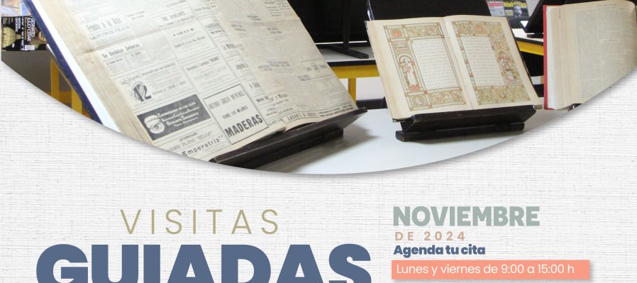 Visitas Guiadas a la Hemeroteca