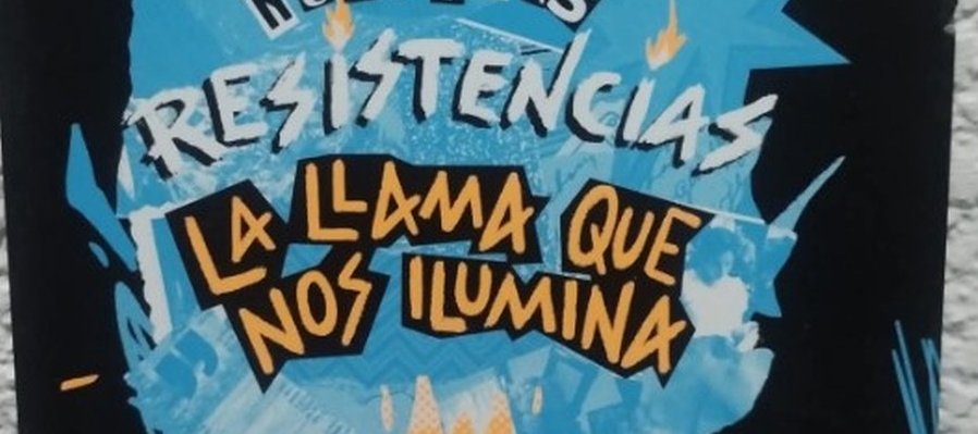 Nuestra resistencia 2: La llama que nos ilumina