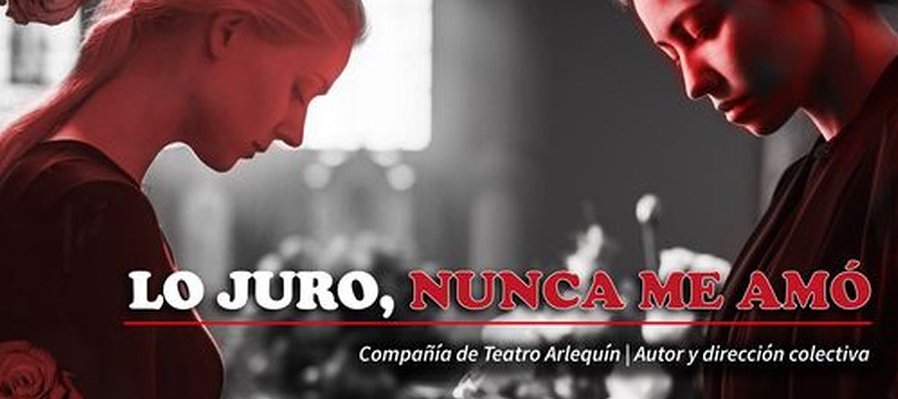 Lo juro, nunca me amó